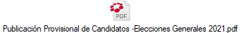 Publicacin Provisional de Candidatos -Elecciones Generales 2021.pdf
