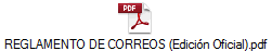 REGLAMENTO DE CORREOS (Edicin Oficial).pdf