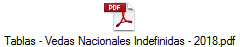 Tablas - Vedas Nacionales Indefinidas - 2018.pdf